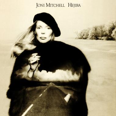 Joni Mitchell -  Hejira